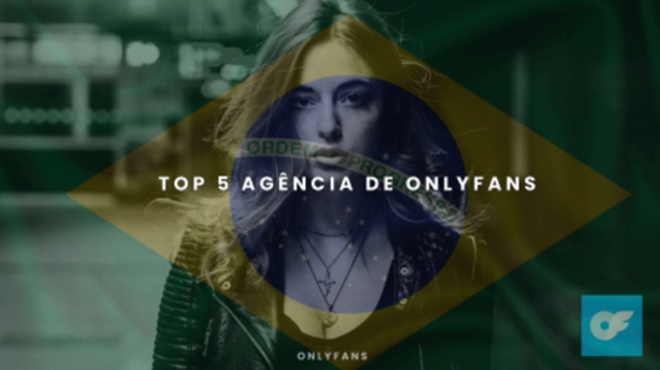 Top Agência OnlyFans Brazil 