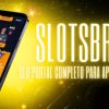 slotsbr-io-portal-completo-apostas-online